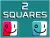 2 Square