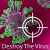 Destroy The Virus