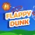 Flappy Dunk