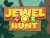 Jewel Hunt