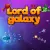 Lord Of Galaxy