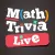 Math Trivia Live