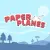 Paper Planes