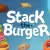 Stack The Burger