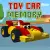 Toy Car Memory