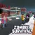 Zombies Survival